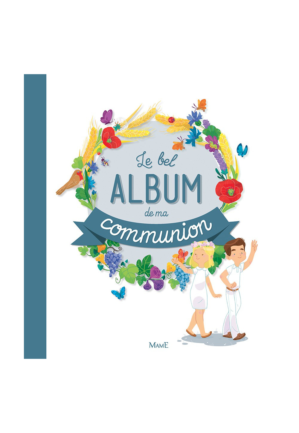 BEL ALBUM DE MA COMMUNION (LE)