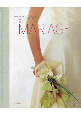 MON LIVRE DE MARIAGE