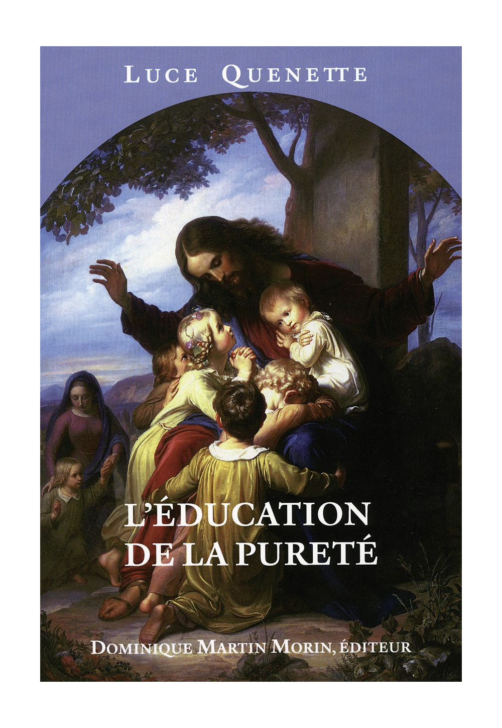 ÉDUCATION DE LA PURETÉ (L')