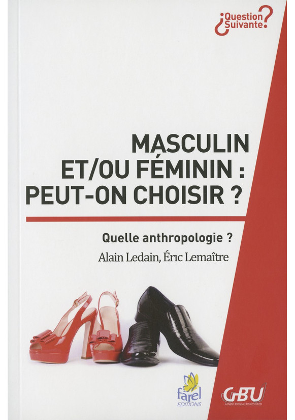 MASCULIN ET/ OU FÉMININ : peut-on choisir ?