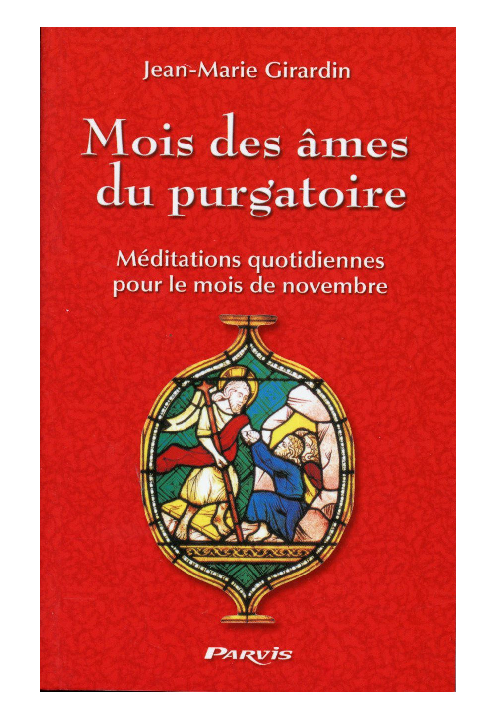 MOIS DES AMES DU PURGATOIRE