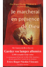 JE MARCHERAI EN PRÉSENCE DE DIEU