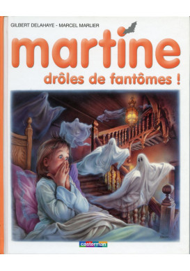 MARTINE 55 DRÔLES DE FANTÔMES