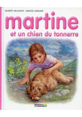 MARTINE 58 ET UN CHIEN DU TONNERRE