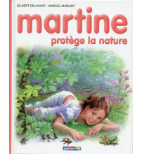 MARTINE 59 PROTÈGE LA NATURE