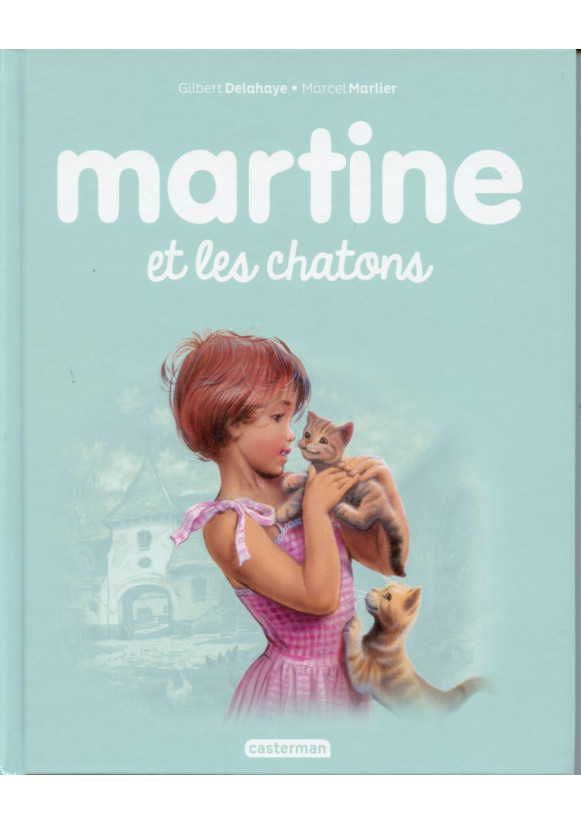 MARTINE 44 ET LE CHATON