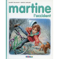MARTINE 46 L'ACCIDENT
