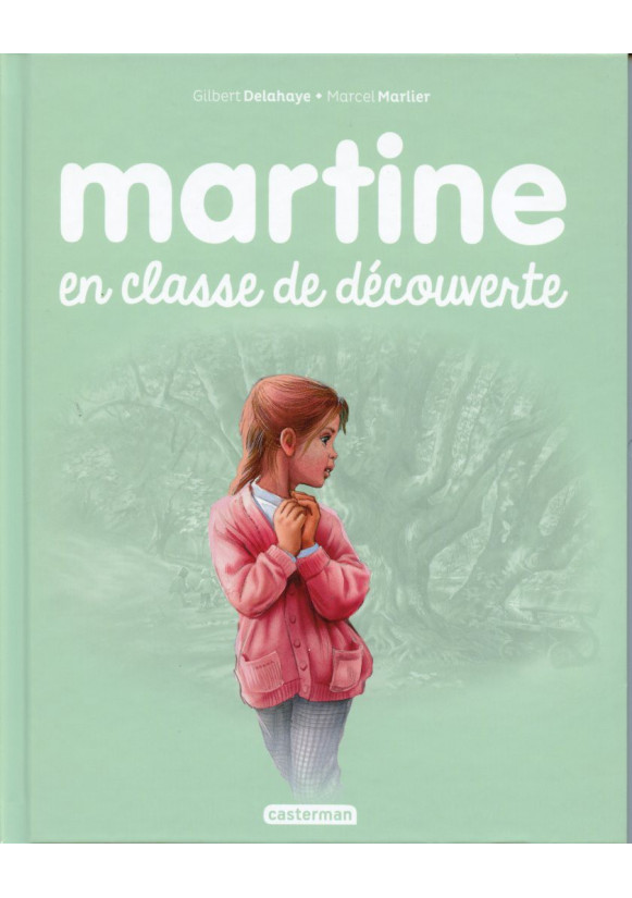 MARTINE 48 EN CLASSE DE DÉCOUVERTE