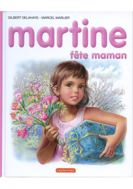 MARTINE 32 FETE MAMAN