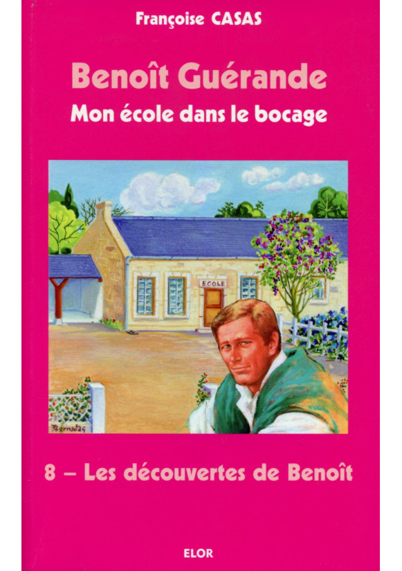 BENOÎT GUÉRANDE 08 LES DÉCOUVERTES DE BENOÎT