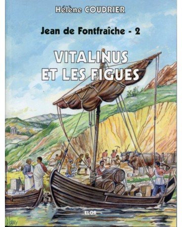JEAN DE FONTFRAICHE 2. VITALINUS ET LES FIGUES