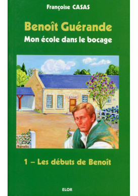 BENOÎT GUÉRANDE 01 LES DÉBUTS DE BENOÎT