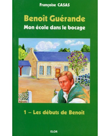 BENOÎT GUÉRANDE 01 LES DÉBUTS DE BENOÎT