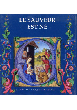 SAUVEUR EST NÉ (LE)