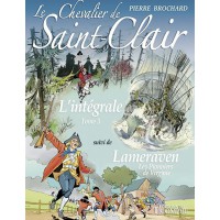 CHEVALIER DE SAINT CLAIR (LE) L'INTEGRALE TOME 3