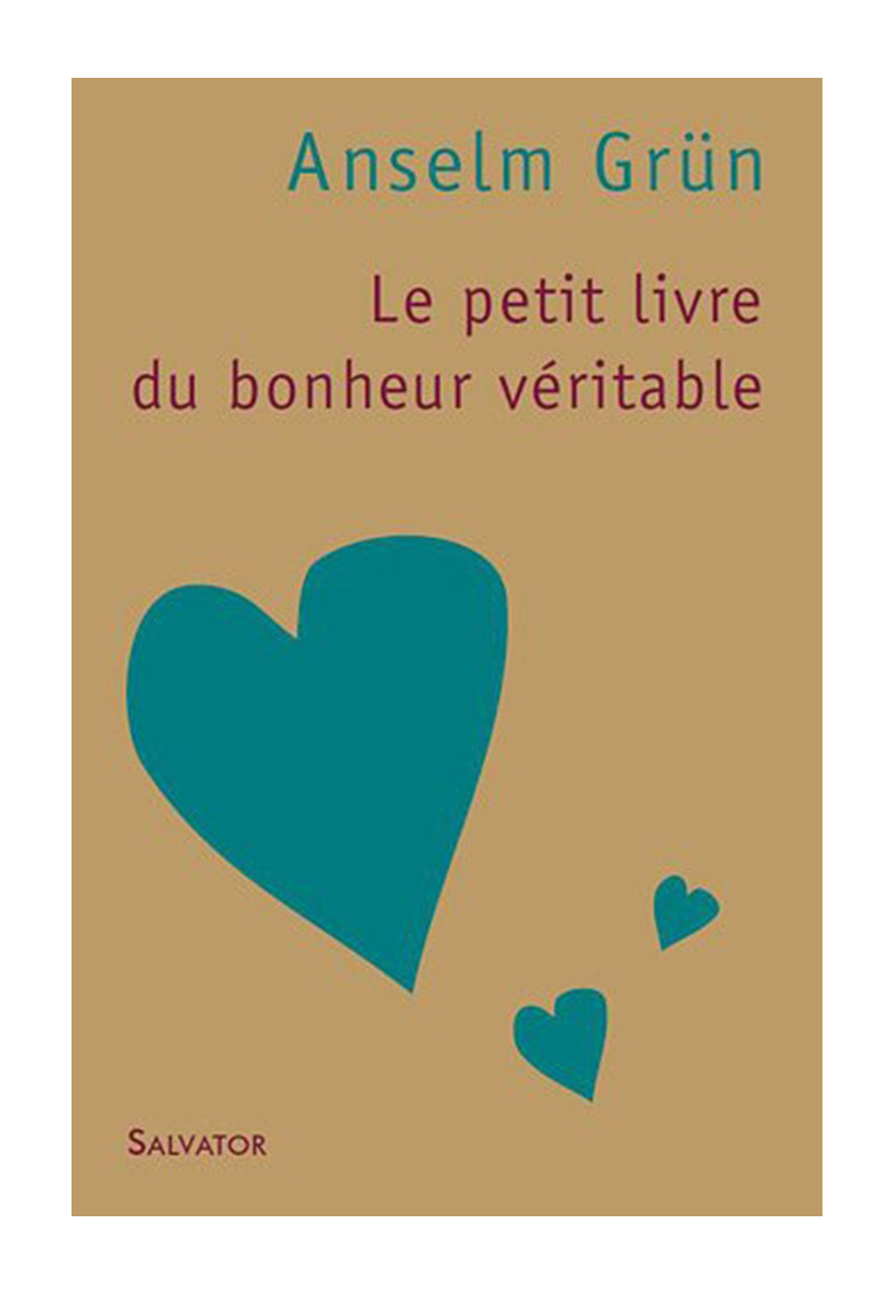 PETIT LIVRE DU BONHEUR VERITABLE (LE)
