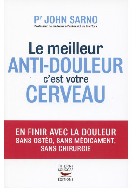 MEILLEUR ANTI DOULEUR C'ESTVOTRE CERVEAU (LE)