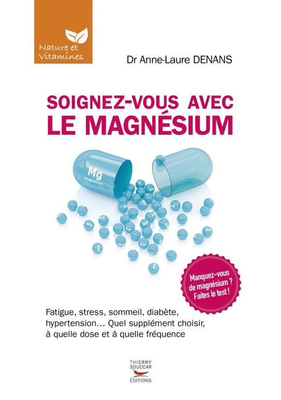 SOIGNEZ VOUS AVECLE MAGNESIUM