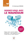 SOIGNEZ VOUS AVECLE MAGNESIUM