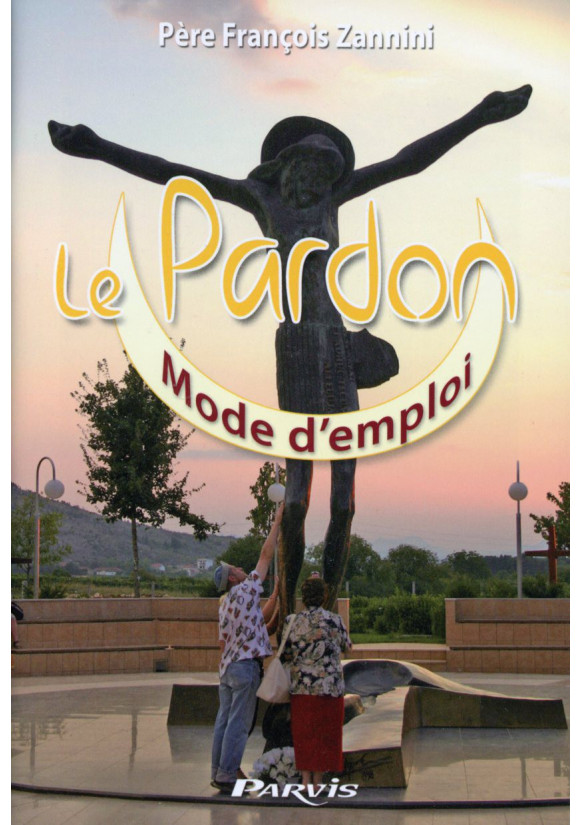 PARDON (LE) MODE D EMPLOI