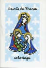 SAINTS DE FRANCE COLORIAGE