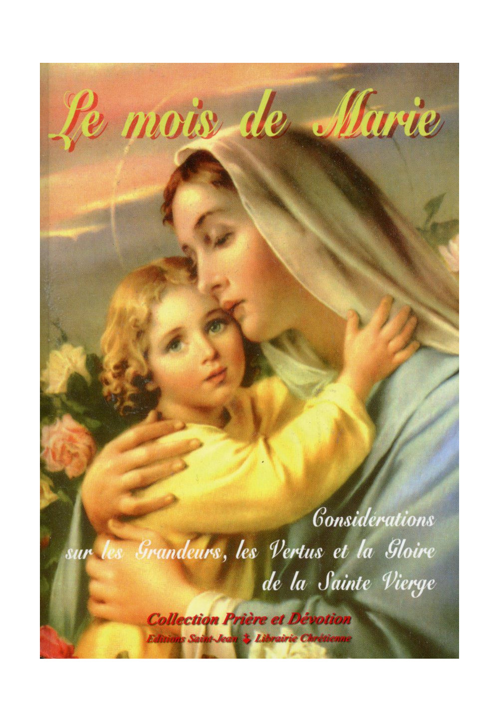 MOIS DE MARIE (LE)