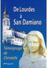 DE LOURDES A SAN DAMIANO 