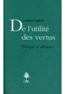 DE L UTILITE DES VERTUS ETHIQUE ET ALLIANCE