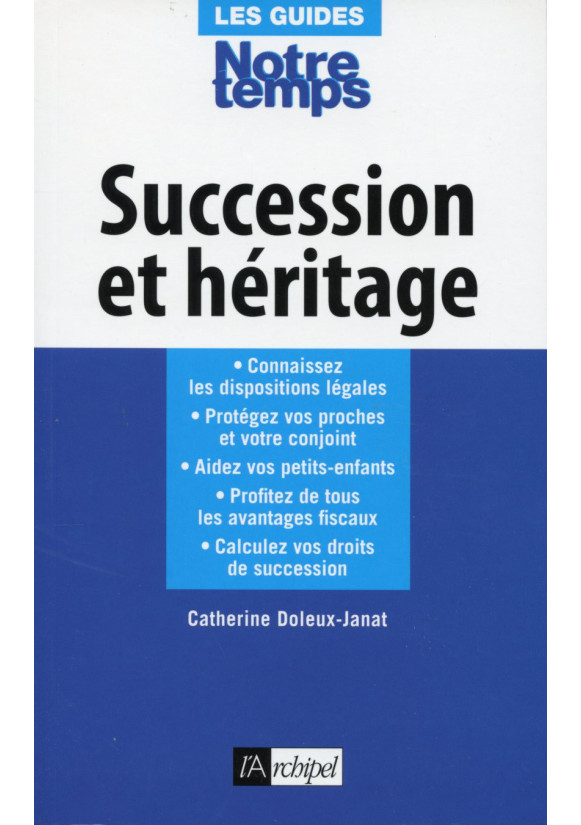 SUCCESSION ET HÉRITAGE