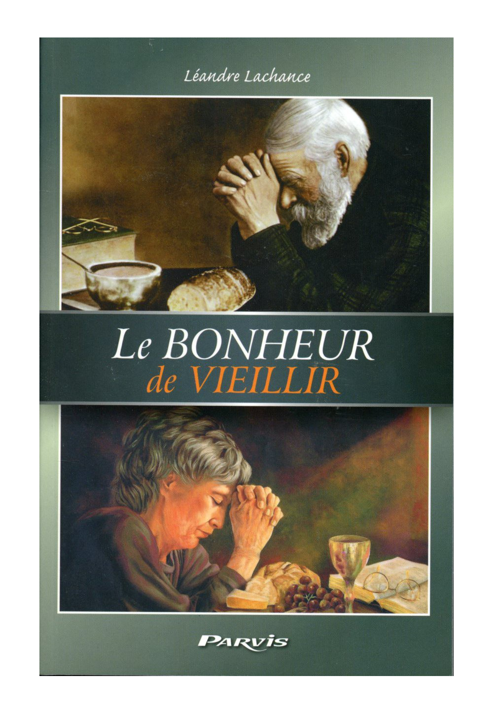 BONHEUR DE VIEILLIR (LE)