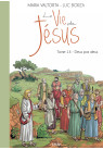 Maria Valtorta : LA VIE DE JÉSUS - Tome 14 : DEUX PAR DEUX