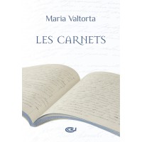 CARNETS (LES) MARIA VALTORTA