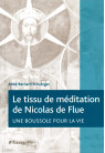 TISSU DE MÉDITATION DE NICOLAS DE FLUE (LE)