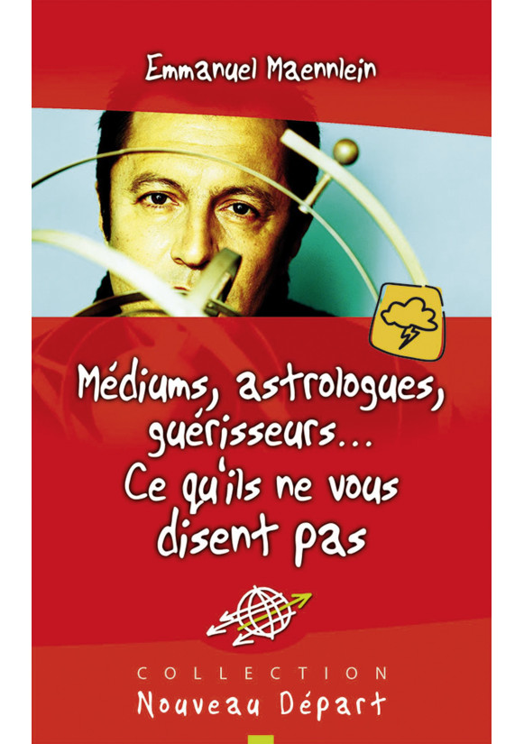 MÉDIUMS, ASTROLOGUES, GUÉRISSEURS... CE QU’ILS NE VOUS DISENT PAS