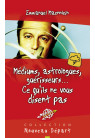 MÉDIUMS, ASTROLOGUES, GUÉRISSEURS... CE QU’ILS NE VOUS DISENT PAS