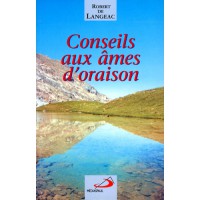 CONSEILS AUX AMES D'ORAISON