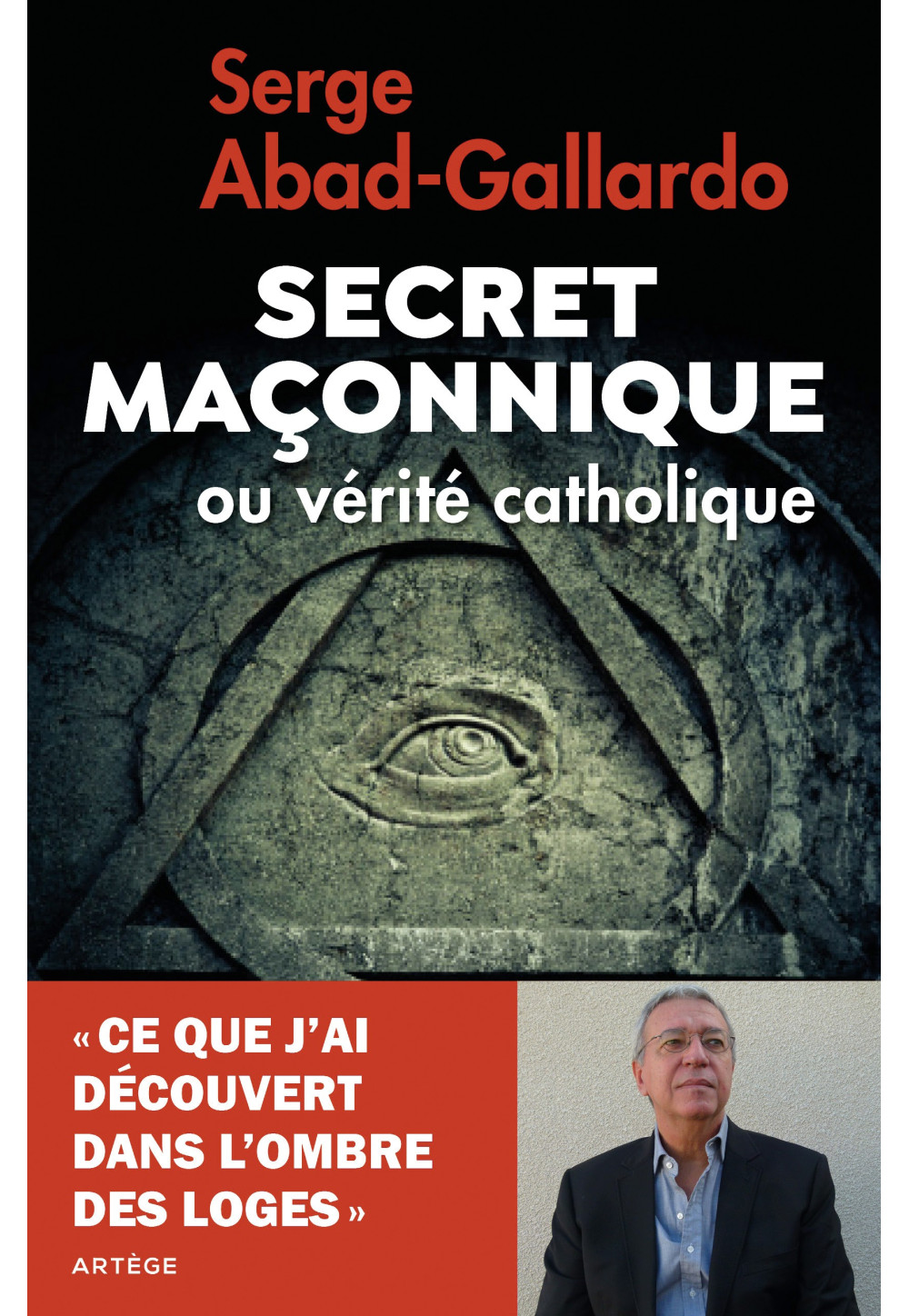 SECRET MAÇONNIQUE  OU VÉRITÉ CATHOLIQUE