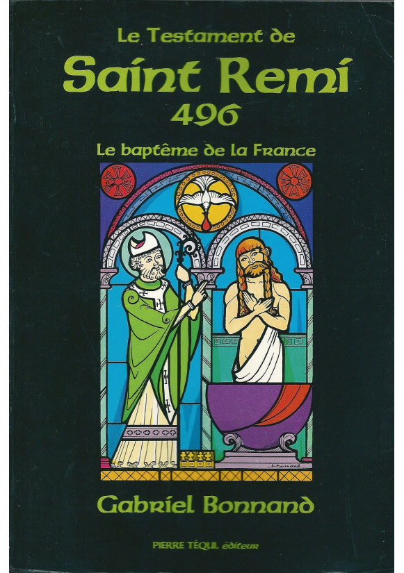 LE TESTAMENT DE SAINT RÉMI - 496