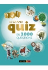 LE GRAND QUIZ EN 2000 QUESTIONS