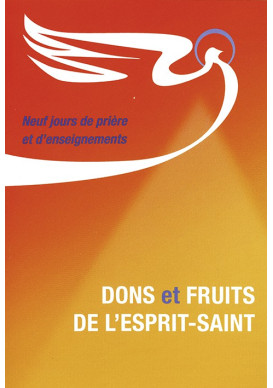 DONS ET FRUITS DE L’ESPRIT-SAINT