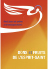 DONS ET FRUITS DE L’ESPRIT-SAINT