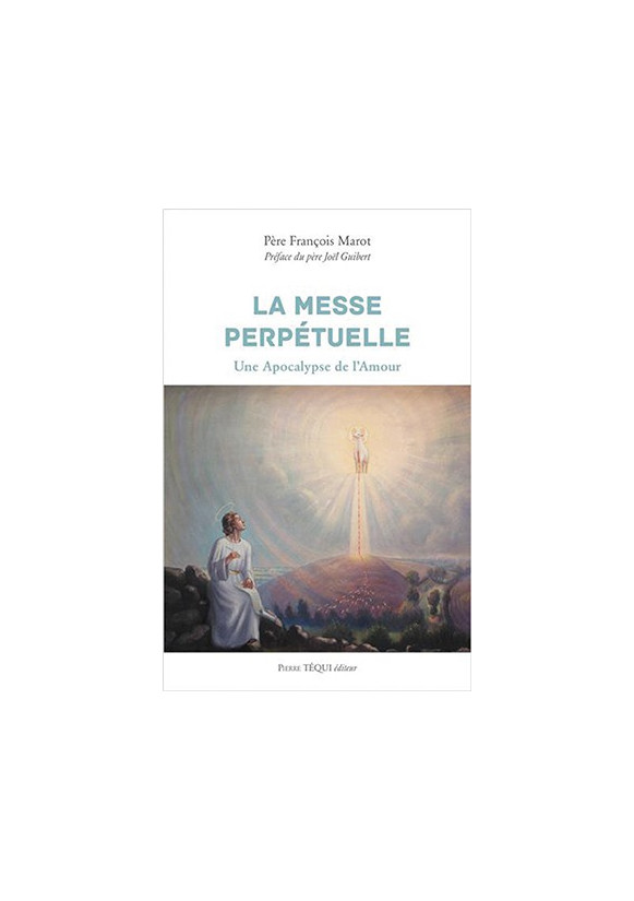 LA MESSE PERPETUELLE