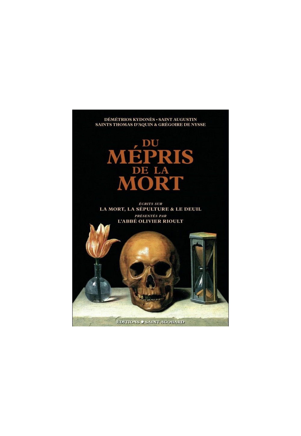 DU MEPRIS DE LA MORT