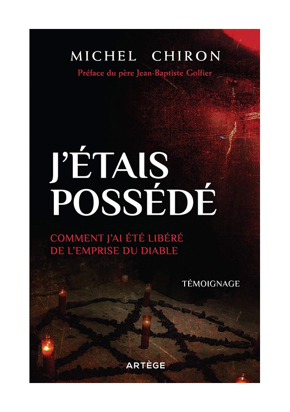 J’ÉTAIS POSSÉDÉ