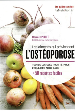 LES ALIMENTS QUI PRÉVIENNENT L’OSTÉOPOROSE