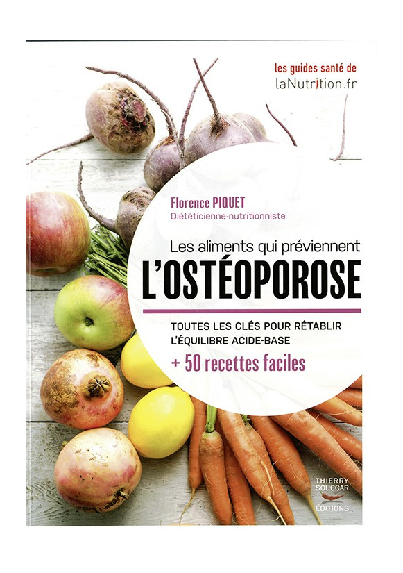 LES ALIMENTS QUI PRÉVIENNENT L’OSTÉOPOROSE