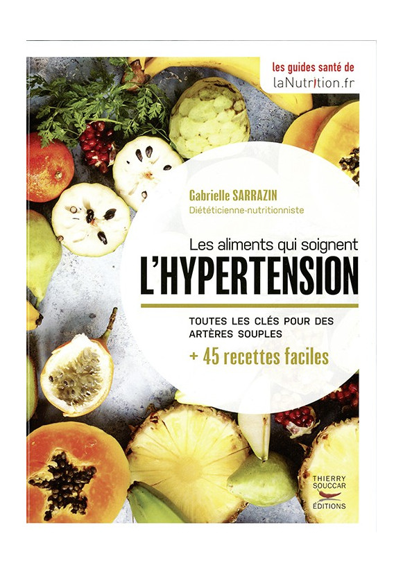 LES ALIMENTS QUI SOIGNENT L’HYPERTENSION