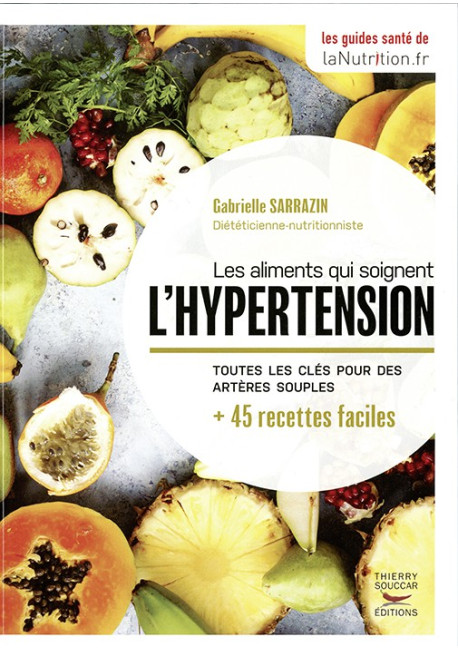 LES ALIMENTS QUI SOIGNENT L’HYPERTENSION