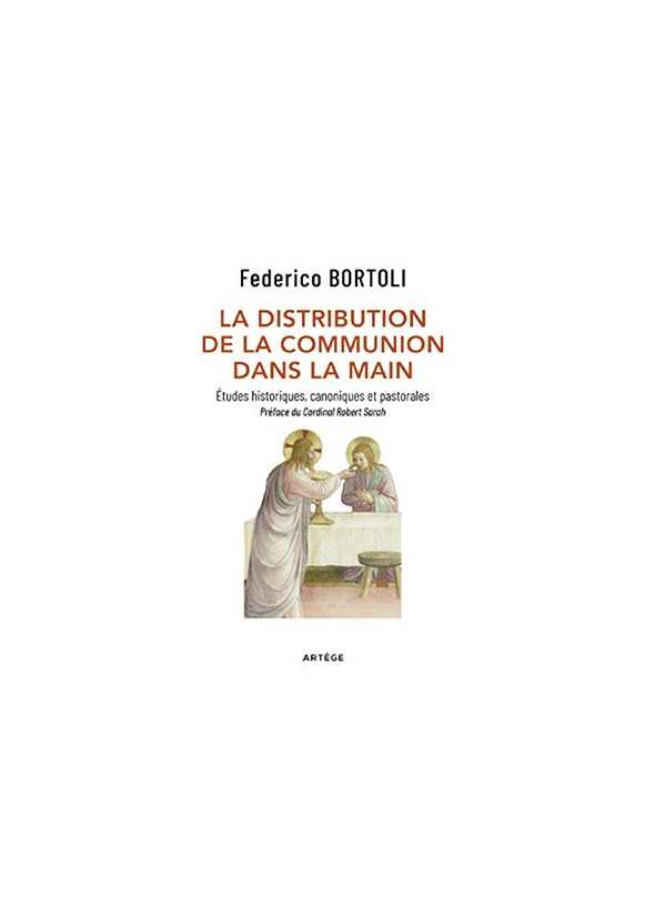 LA DISTRIBUTION DE LA COMMUNION DANS LA MAIN