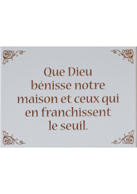 CADRE QUE DIEU BENISSE NOTRE MAISON ET CEUX QUI EN FRANCHISSENT LE SEUIL.